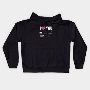 I love you my sweetie boy. Kids Hoodie